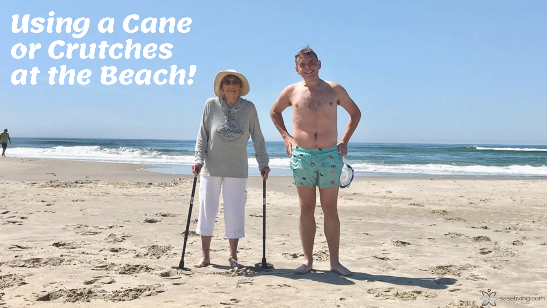 How to Use a Cane or Crutches at the Beach
