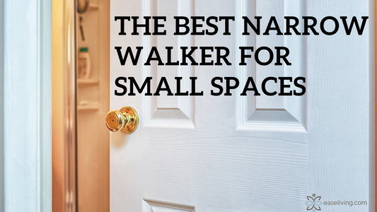 The Best Narrow Walker for Small Spaces