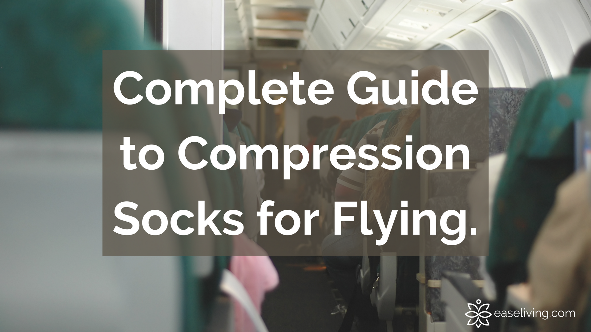 Complete Guide to Compression Socks for Flying