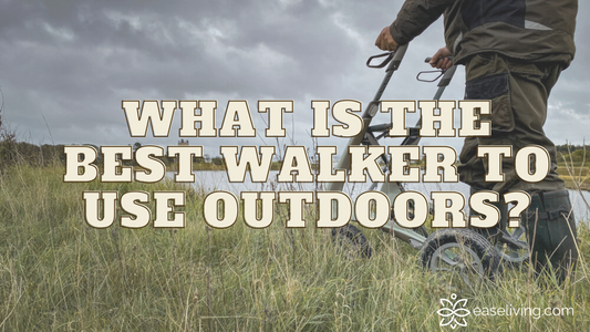 What is the Best Walker to Use Outdoors?